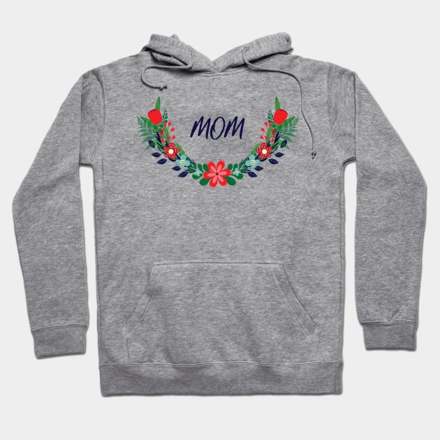 Mom Hoodie by grafart